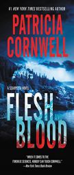 Flesh and Blood: A Scarpetta Novel by Patricia Cornwell Paperback Book