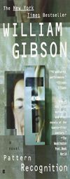 Pattern Recognition by William Gibson Paperback Book