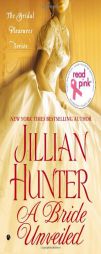 Read Pink A Bride Unveiled: The Bridal Pleasures Series by Jillian Hunter Paperback Book