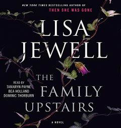 Family Upstairs: A Novel by Lisa Jewell Paperback Book