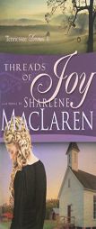 Threads of Joy (Tennessee Dreams) by Sharlene MacLaren Paperback Book
