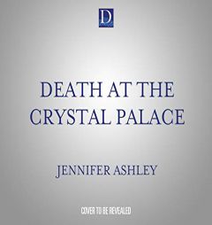 Death at the Crystal Palace by Jennifer Ashley Paperback Book