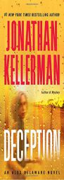 Deception: An Alex Delaware Novel by Jonathan Kellerman Paperback Book