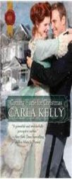 Coming Home for Christmas: A Christmas in Paradise\O Christmas Tree\No Crib for a Bed (Harlequin Historical) by Carla Kelly Paperback Book