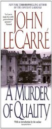 A Murder of Quality by John Le Carre Paperback Book