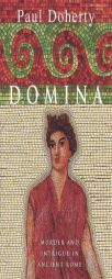 Domina (Paul Doherty Historical Mysteries) by Paul Doherty Paperback Book