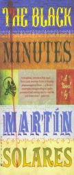 The Black Minutes by Martin Solares Paperback Book