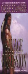 Savage Obsession (Savage (Zebra Paperback)) by Cassie Edwards Paperback Book