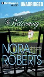 The Welcoming by Nora Roberts Paperback Book