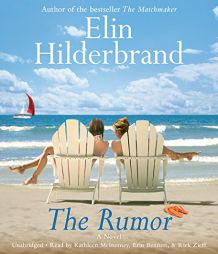 The Rumor: A Novel by Elin Hilderbrand Paperback Book