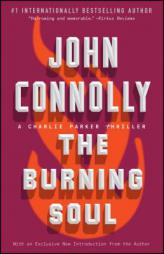 The Burning Soul: A Charlie Parker Thriller by John Connolly Paperback Book