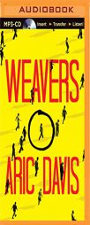 Weavers by Aric Davis Paperback Book