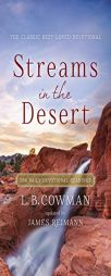 Streams in the Desert: 366 Daily Devotional Readings by Zondervan Publishing Paperback Book
