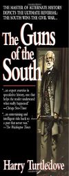 The Guns of the South by Harry Turtledove Paperback Book