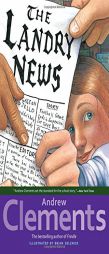 The Landry News by Andrew Clements Paperback Book