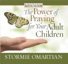 The Power of Praying® for Your Adult Children Audiobook by Stormie Omartian Paperback Book