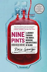 Nine Pints by Rose George Paperback Book