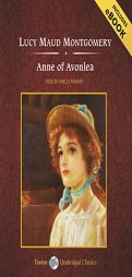 Anne of Avonlea by Lucy Maud Montgomery Paperback Book