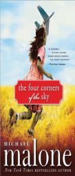 The Four Corners of the Sky by Michael Malone Paperback Book