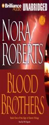Blood Brothers (Sign of Seven) by Nora Roberts Paperback Book
