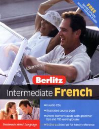 Berlitz Intermediate French (Berlitz Intermediate) by Inc. Berlitz International Paperback Book