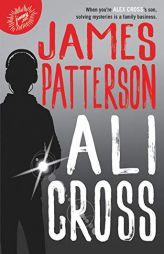 Ali Cross (Ali Cross, 1) by James Patterson Paperback Book