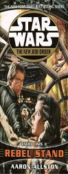 Enemy Lines II: Rebel Stand (Star Wars: The New Jedi Order, Book 12) by Aaron Allston Paperback Book