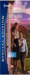 A Doctor in His House (Special Edition) by Lilian Darcy Paperback Book