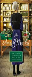An Amish Market: Four Novellas by Amy Clipston Paperback Book