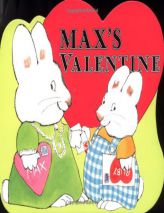 Max's Valentine (Max and Ruby) by Rosemary Wells Paperback Book