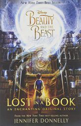 Beauty and the Beast: Lost in a Book by Disney Book Group Paperback Book