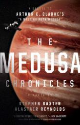 The Medusa Chronicles by Stephen Baxter Paperback Book