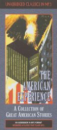 The American Experience: A Collection of Great American Stories by Not Available Paperback Book