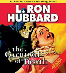 Carnival of Death by L. Ron Hubbard Paperback Book