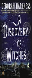 A Discovery of Witches by Deborah Harkness Paperback Book