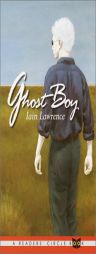Ghost Boy by Iain Lawrence Paperback Book