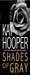 Shades of Gray by Kay Hooper Paperback Book