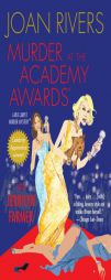 Murder at the Academy Awards (R): A Red Carpet Murder Mystery by Joan Rivers Paperback Book