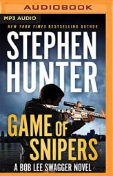 Game of Snipers by Stephen Hunter Paperback Book