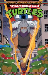 Teenage Mutant Ninja Turtles: Saturday Morning Adventures, Vol. 4 by Erik Burnham Paperback Book