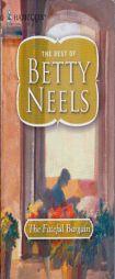 The Fateful Bargain (Best of Betty Neels) by Betty Neels Paperback Book