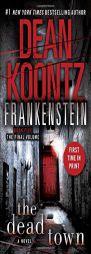 Frankenstein: The Dead Town by Dean R. Koontz Paperback Book