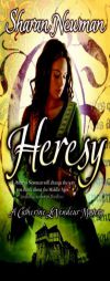 Heresy: A Catherine LeVendeur Mystery (Catherine LeVendeur) by Sharan Newman Paperback Book