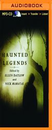 Haunted Legends by Ellen Datlow (Editor) Paperback Book
