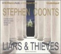 Liars & Thieves by Stephen Coonts Paperback Book
