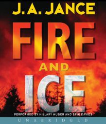 Fire and Ice (Beaumont and Brady) by J. A. Jance Paperback Book