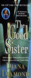 The Good Sister by Diana Diamond Paperback Book