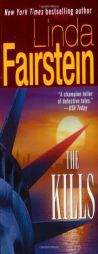 The Kills by Linda Fairstein Paperback Book
