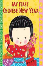 My First Chinese New Year by Karen Katz Paperback Book