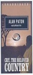 Cry, the Beloved Country by Alan Paton Paperback Book
